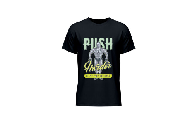Push Hard Printed T-Shirt (Regular & Oversized)