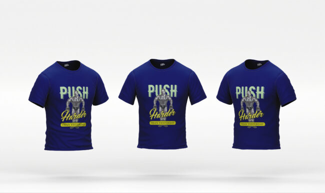 Push Hard Printed T-Shirt (Regular & Oversized)